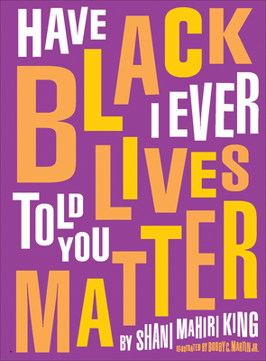 Vous ai-je déjà dit la couverture du livre Black Lives Matter